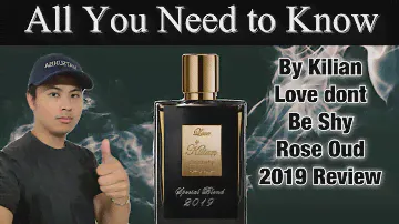 BY KILIAN LOVE DON'T BE SHY ROSE OUD SPECIAL BLEND 2019 REVIEW | ALL YOU NEED TO KNOW